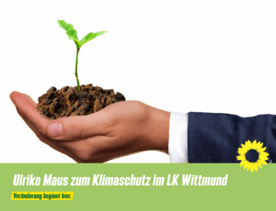 Ulrike Maus zum Klimaschutz im LK Wittmund
